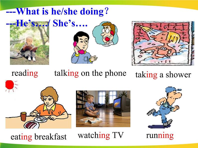 Unit 6 I 'm watching TV. Section A grammar-3c课件24张人教版七年级英语下册第3页