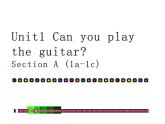 英语七年级下册Unit 1 Can you play the guitar？Section A (1a-1c)教学课件（共有PPT15张，无音频）