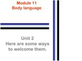 外研英语七年级下册Module11Unit2(共23张PPT)