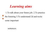 Unit 6 I'm going to study computer science. Section A 2a-2d 课件17张