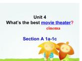 人教版英语八年级上册Unit 4 What's the best movie theater_Section A 1a-1c课件（共有PPT17张，无音频）