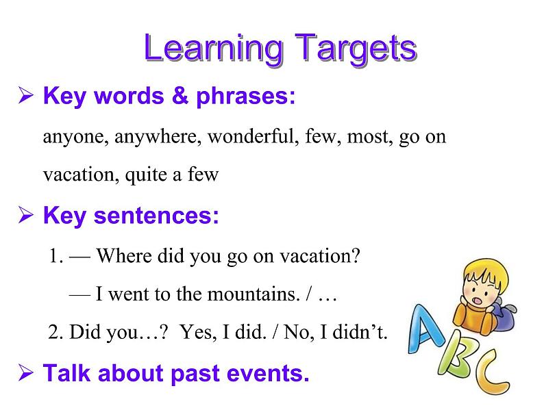 人教新目标(Go for it)版八年级英语上册课件 Unit 1Where did you go on vacation_ Section A 第一课时(1a-2d)(共39张PPT无音频）03