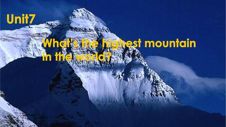 Unit 7 What's the highest mountain in the world_ Section A 3a-3c reading课件（共有PPT18张）01