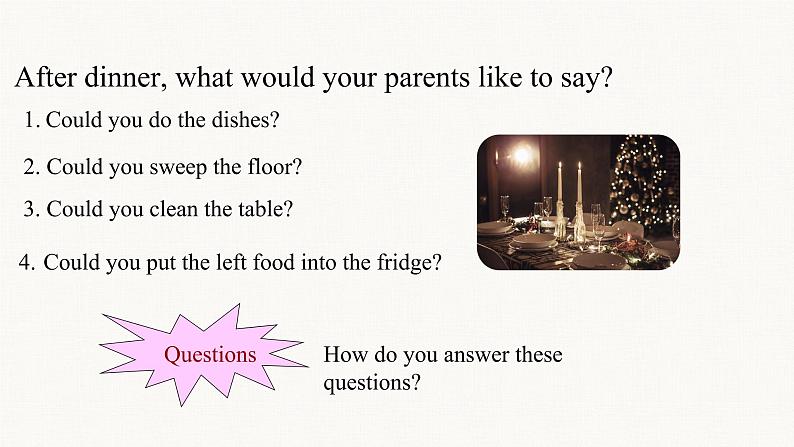 Unit 3 Could you please clean your room？ Section A Grammar focus 课件(共25张PPT)06