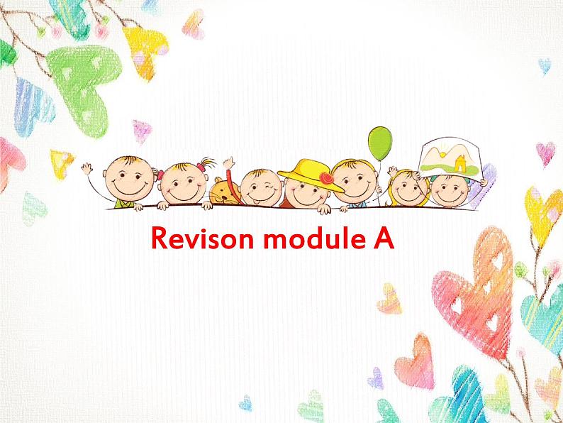 七年级外研版英语上册课件：Revision Module A (共21张PPT)01