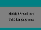 Module 6 A trip to the zoo Unit 3 Language in use.课件21张