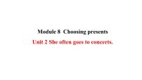 初中外研版 (新标准)Unit 2 She often goes to concerts.多媒体教学课件ppt