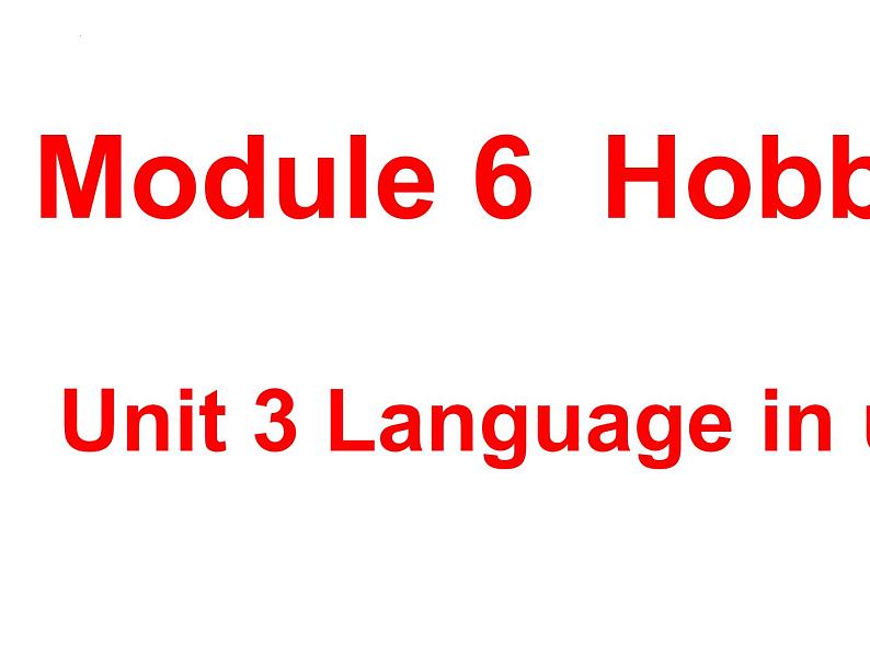 Module 6 Around town Unit 3 Language in use课件 (共15张PPT)01