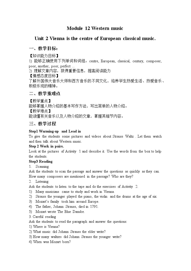 Module 12 Unit 2 Vienna is the centre of European classical music.教案01