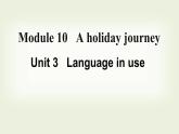 外研版英语七年级下册课件：Module10Unit3Languageinuse