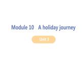 2020-2021学年外研版英语七年级下册Module10Unit3课件