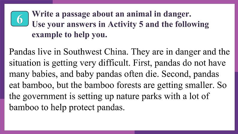 Module 6 Unit2 The WWF is working hard to save them all.同步课件（15张PPT）第6页