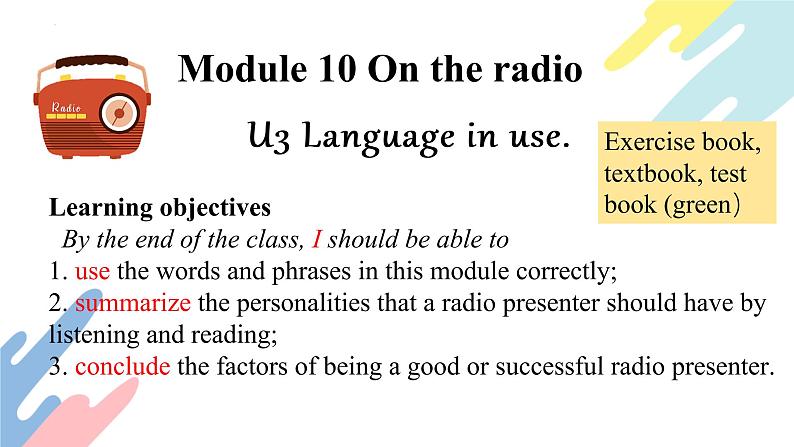 Module 10 On the radio Unit 3 Language in use 第二课时 课件(共18张PPT)01