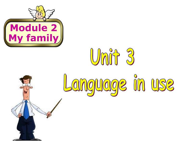 外研七年级英语上册Module 2 My family Unit 3 Language in use 课件01