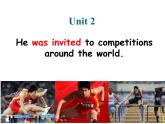 Module 8 Sports life.Unit 2 He was invited to competitions around the world.课件19张