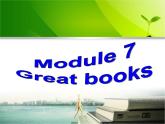 Module 7 Great books.Unit 2 It is still read and loved.课件（20PPT无素材）