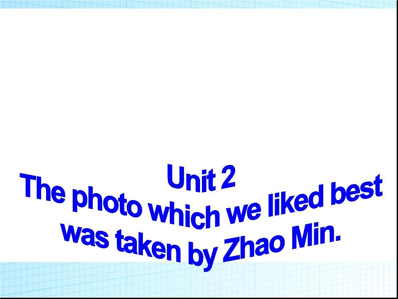 Unit2ThephotowhichwelikedbestwastakenbyZhaoMin.课件31张PPT第2页