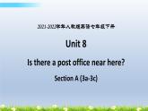 人教新目标七年级下册英语-- Unit 8 Section A (3a-3c) 课件
