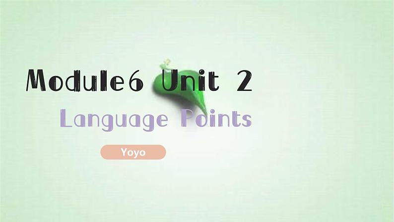 _Module6Unit2第二课时知识点讲解及练习课件2021-2022学年外研版九年级英语上册1第1页