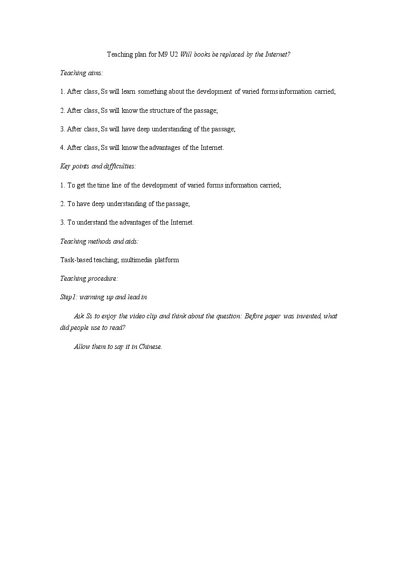 外研版九年级上册 Module 9 unit2 Will books be replaced by the Internet？.教案01