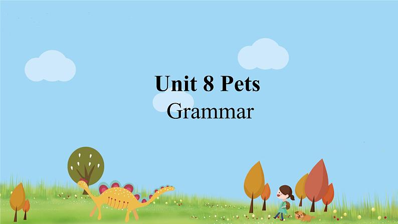 英语译林版 7年级下册 U8 Grammar PPT课件01