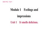 2020-2021學年外研版八年級下冊英語習題課件Module1Unit1Itsmellsdelicious