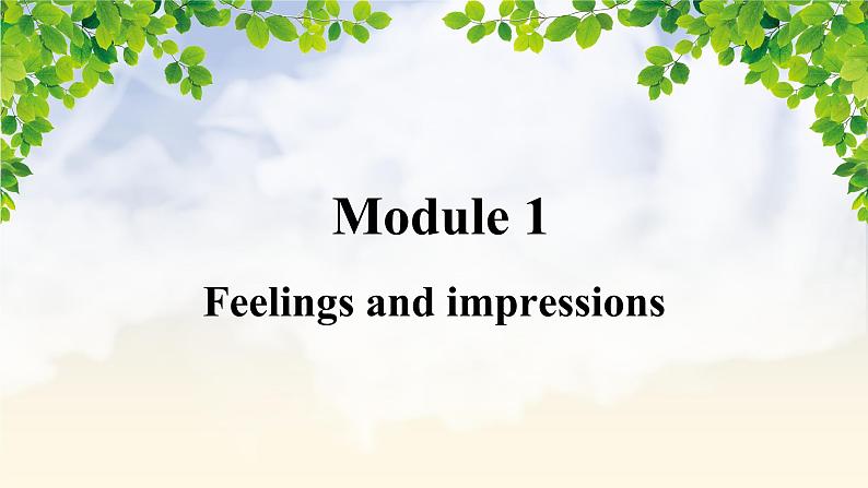 Module1Unit1Itsmellsdelicious同步课件2020-2021学年外研版英语八年级下册01