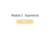 2020-2021学年外研版八年级英语下册Module2Unit2课件