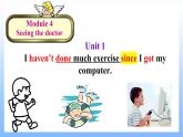 Module4Unit1课件2021-2022学年外研版八年级英语下册