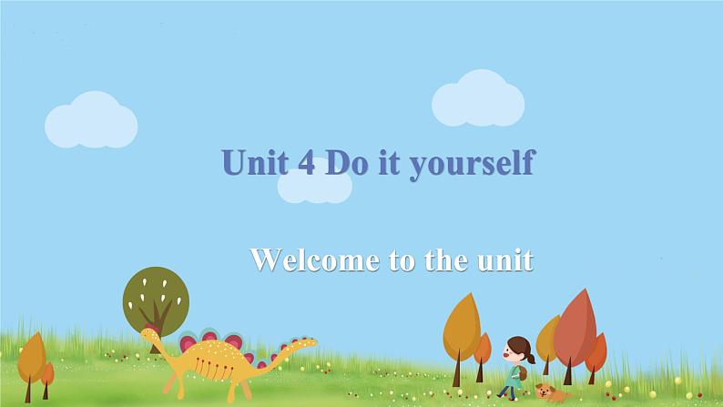 译林八年級英語上冊 Unit 4 Do it yourself  课时1 PPT课件+教案01