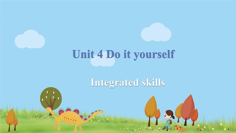 译林八年級英語上冊 Unit 4 Do it yourself  课时5 PPT课件+教案01