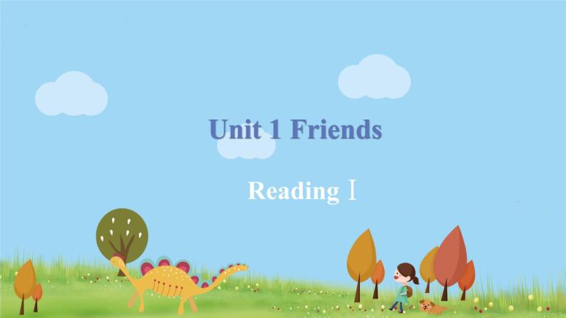 译林八年級英語上冊 Unit 1 Friends  课时2 PPT课件+教案01