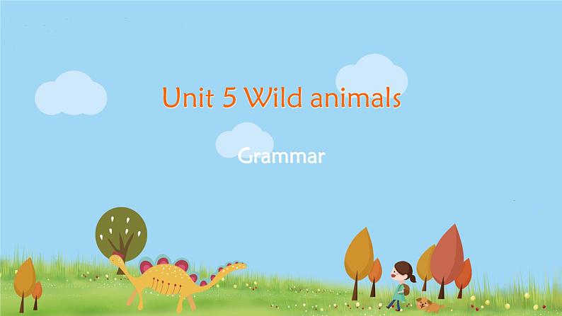 译林八年級英語上冊 Unit 5 Wild animals 课时4 PPT课件+教案01