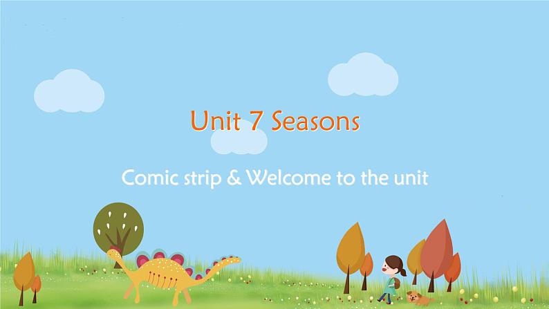 译林八年級英語上冊 Unit 7 Seasons 课时1 PPT课件+教案01