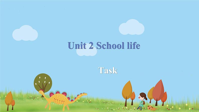 译林八年級英語上冊 Unit 2 School life  课时7 PPT课件+教案01