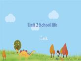 译林八年級英語上冊 Unit 2 School life  课时7 PPT课件+教案