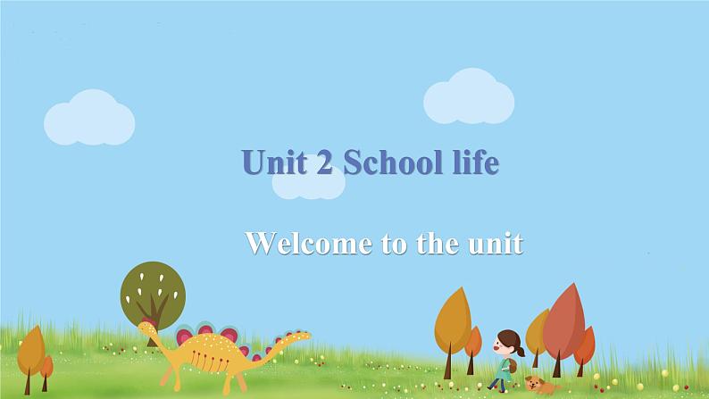 译林八年級英語上冊 Unit 2 School life  课时1 PPT课件+教案01