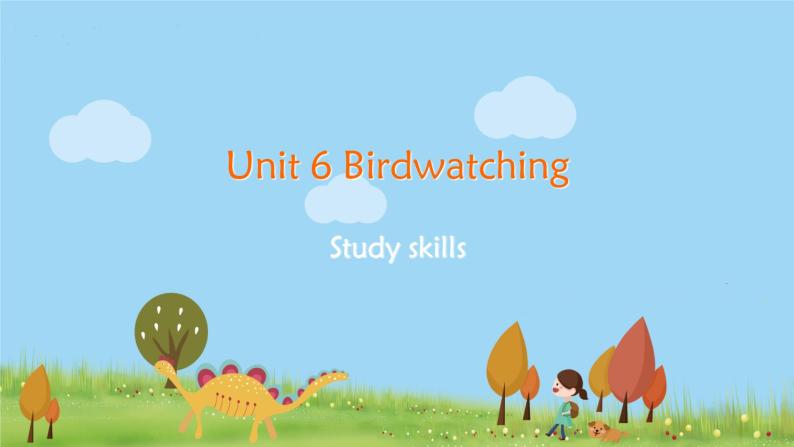 译林八年級英語上冊 Unit 6 Birdwatching 课时6 PPT课件+教案01