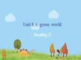 八英译林下 U8 A green world课时3 PPT课件+教案
