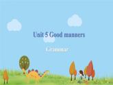 八英译林下 U5 Good manners 课时4 PPT课件+教案