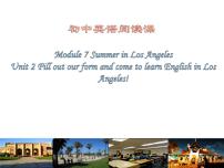 外研版 (新标准)八年级下册Unit 2  Fill out a form and come to learn English in LA背景图ppt课件