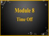 Module8unit1课件2021-2022学年外研版英语八年级下册(1)