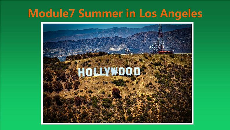 Module7SummerinLosAngeles_Unit1Pleasewritetomeandsendmesomephotos!课件2021-2022学年外研版八年级英语下册03