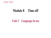 2020-2021学年外研版八年级下册英语课件Module8Unit3Languageinuse