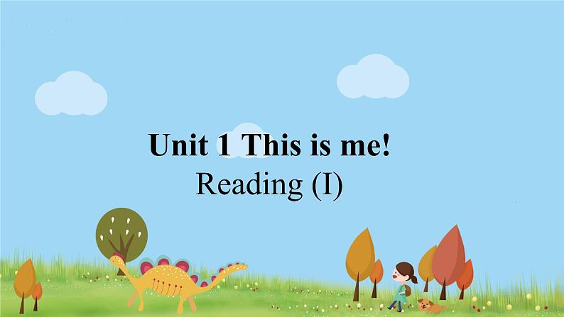 七上U1 Reading (I) 课件第1页