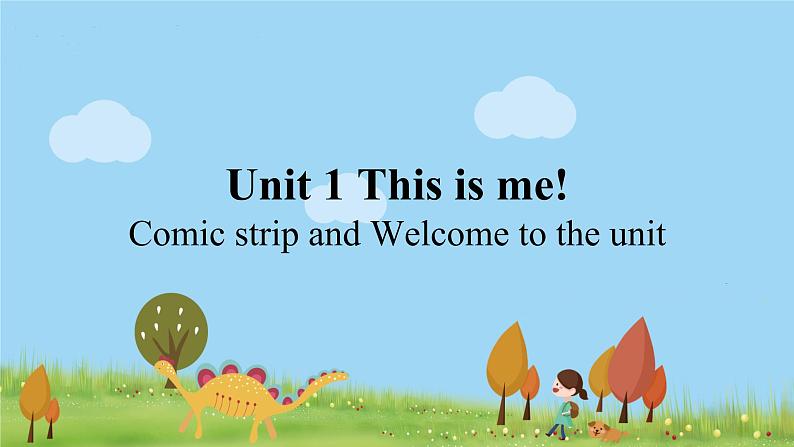 七上U1 Welcome to the unit 课件第1页