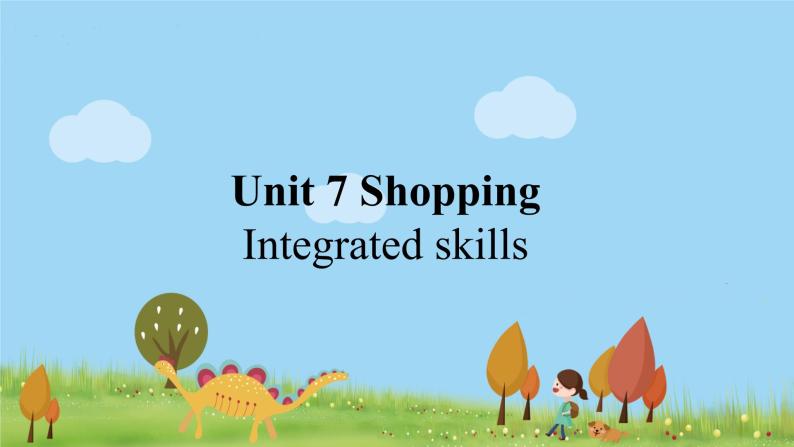 英语译林版 7年级上册 U7 Integrated skills PPT课件01