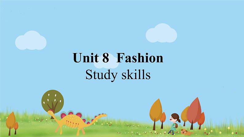 七上U8 Study skills 课件第1页