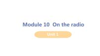 初中英语外研版 (新标准)八年级下册Module 10 On the radioUnit 1  I hope that you can join us one day课文内容课件ppt