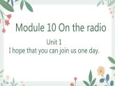 module10unit1课件2020-2021学年外研版英语八年级下册